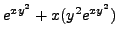 $\displaystyle e^{x y^2} + x (y^2 e^{x y^2})$