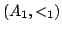 $ (A_1,<_1)$