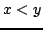 $ x < y$
