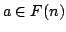 $ a \in F(n)$