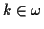 $ k \in \omega$