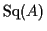 $ {\rm Sq}(A)$