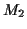 $\displaystyle M_2$